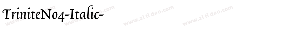 TriniteNo4-Italic字体转换
