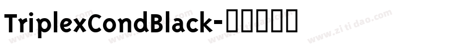 TriplexCondBlack字体转换