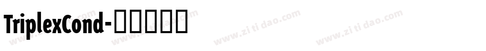 TriplexCond字体转换