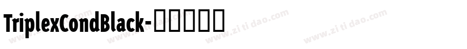 TriplexCondBlack字体转换