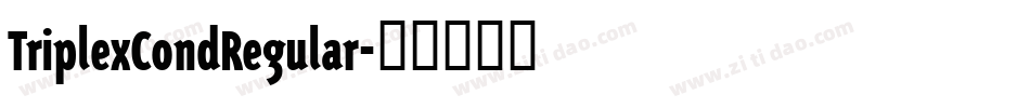 TriplexCondRegular字体转换