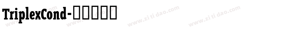 TriplexCond字体转换