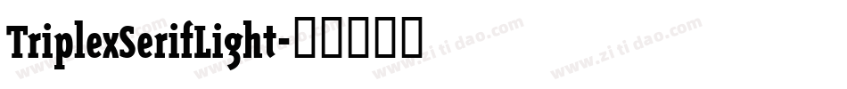 TriplexSerifLight字体转换