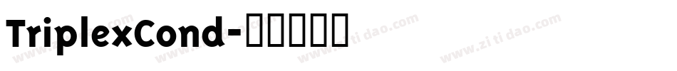 TriplexCond字体转换