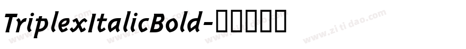 TriplexItalicBold字体转换