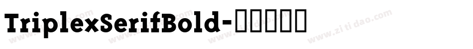 TriplexSerifBold字体转换