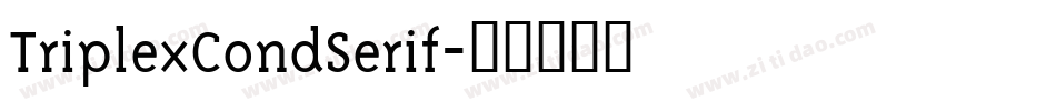 TriplexCondSerif字体转换
