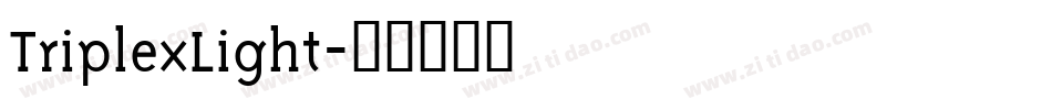TriplexLight字体转换
