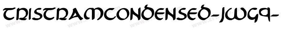 TristramCondensed-jwG9字体转换