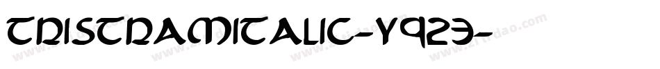 TristramItalic-y923字体转换