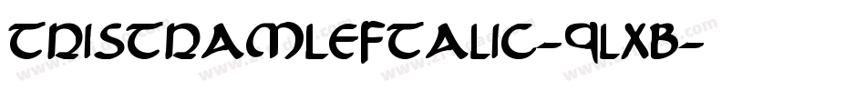TristramLeftalic-9lxB字体转换