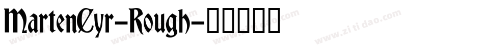 MartenCyr-Rough字体转换