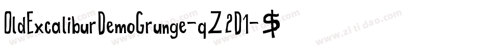 OldExcaliburDemoGrunge-qZ2D1字体转换