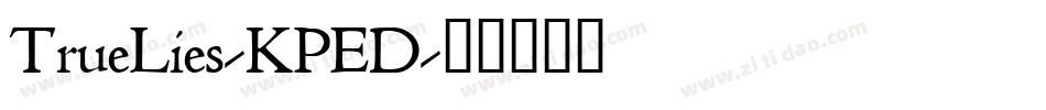 TrueLies-KPED字体转换