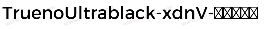 TruenoUltrablack-xdnV字体转换