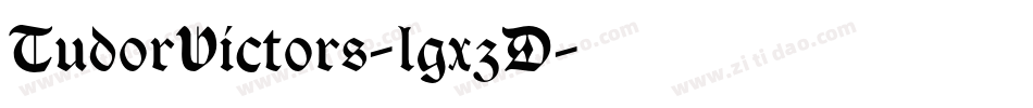 TudorVictors-lgxzD字体转换