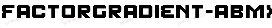 FactorGradient-ABMx字体转换