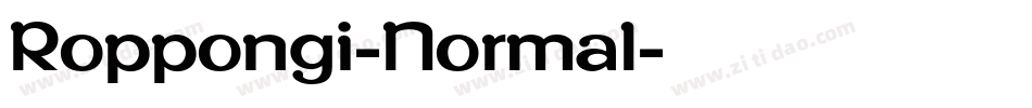 Roppongi-Normal字体转换