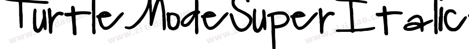 TurtleModeSuperItalic-gxlJY字体转换