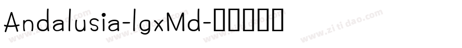 Andalusia-lgxMd字体转换