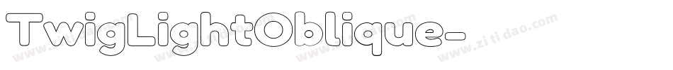 TwigLightOblique字体转换