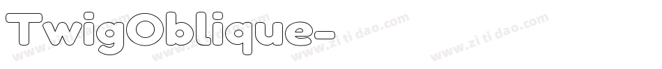 TwigOblique字体转换