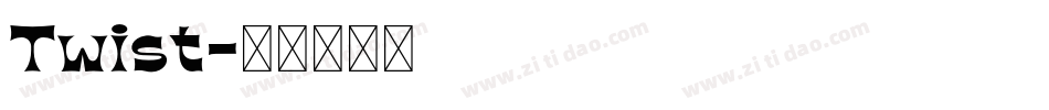 Twist字体转换