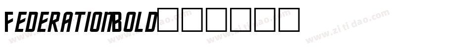FederationBold字体转换