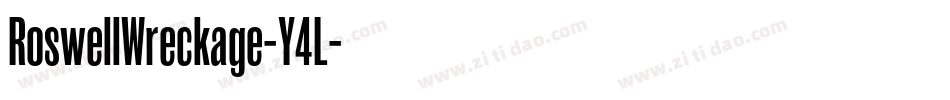 RoswellWreckage-Y4L字体转换