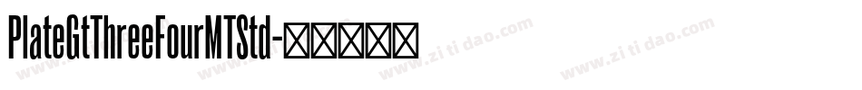 PlateGtThreeFourMTStd字体转换