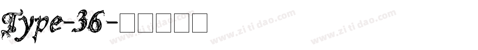 Type-36字体转换