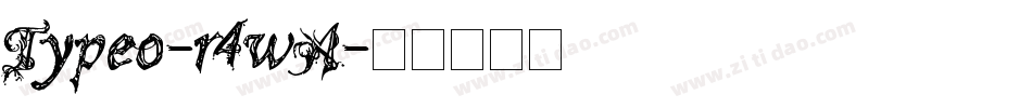 Typeo-r4wA字体转换