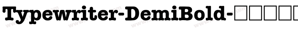 Typewriter-DemiBold字体转换