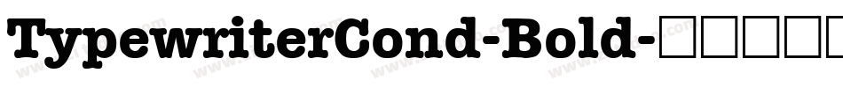 TypewriterCond-Bold字体转换