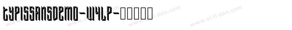 TypisSansDemo-w4lP字体转换