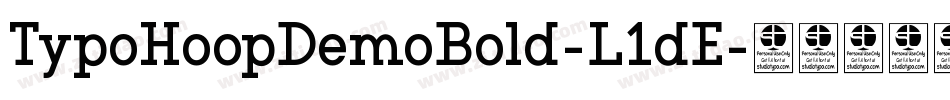 TypoHoopDemoBold-L1dE字体转换