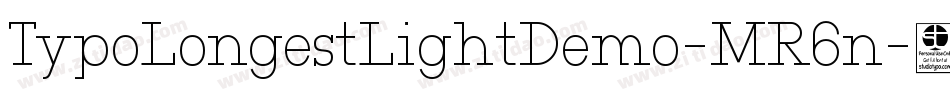 TypoLongestLightDemo-MR6n字体转换