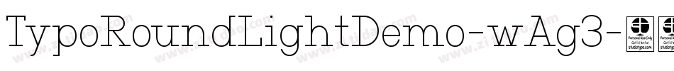 TypoRoundLightDemo-wAg3字体转换