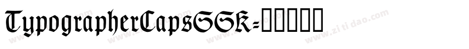 TypographerCapsSSK字体转换