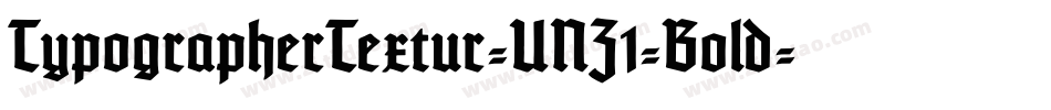 TypographerTextur-UNZ1-Bold字体转换