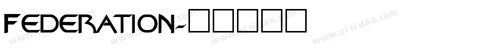 Federation字体转换