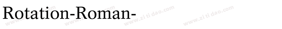 Rotation-Roman字体转换
