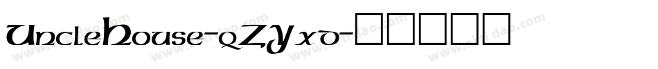 UncleHouse-qZYxd字体转换