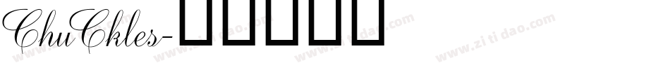 ChuCkles字体转换