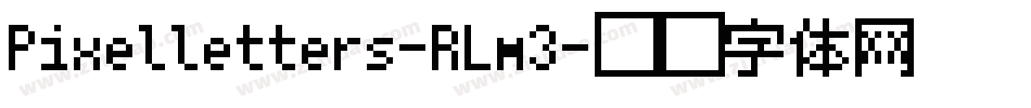 Pixelletters-RLm3字体转换