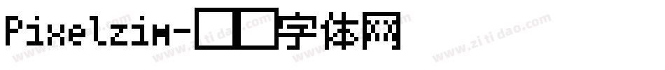 Pixelzim字体转换