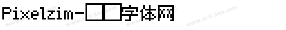 Pixelzim字体转换