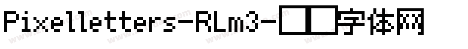Pixelletters-RLm3字体转换