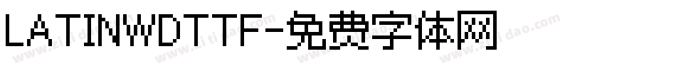 LATINWDTTF字体转换
