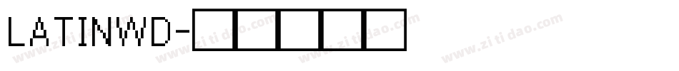 LATINWD字体转换
